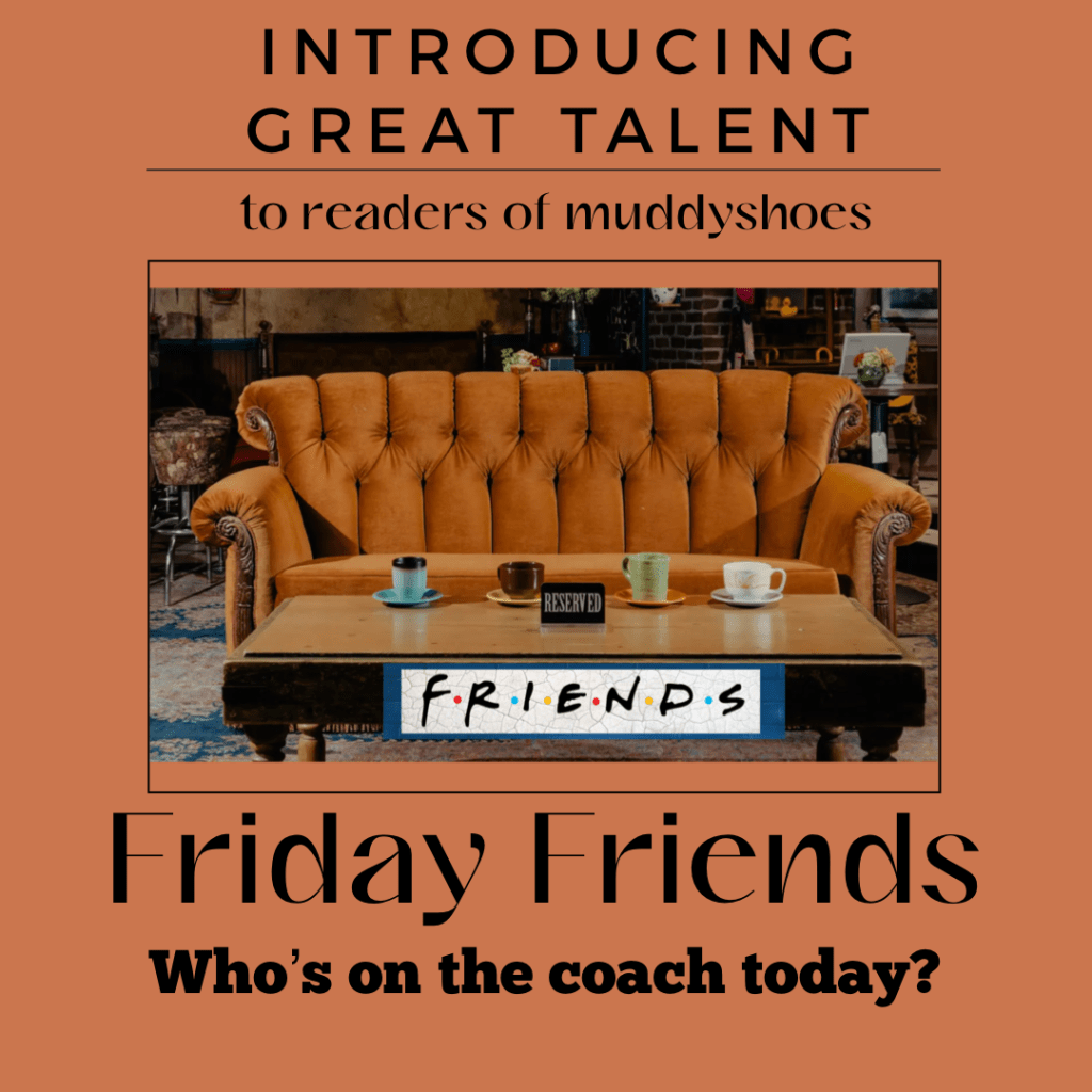 Friday’s Friends