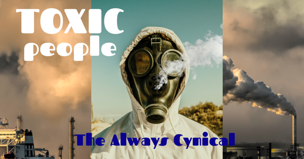 Toxicity – Trusting and Snipping at Everything/Everyone