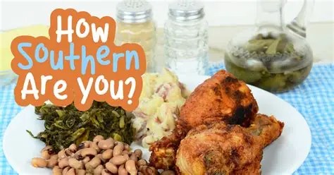 Are You Southern? These Foods May Challenge&nbsp;You