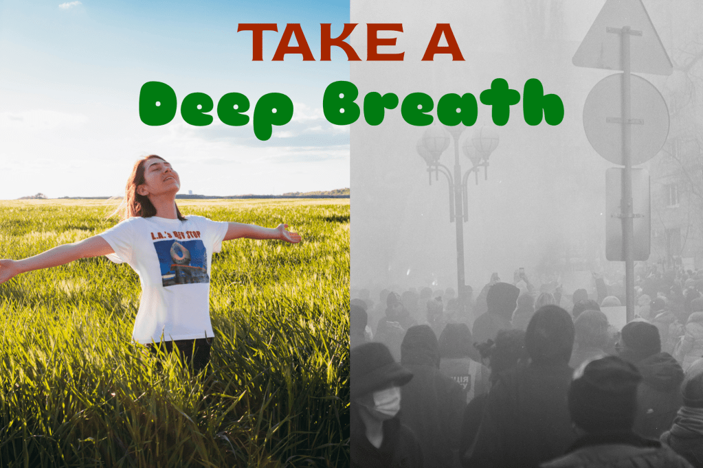 Air – Take a deep breath